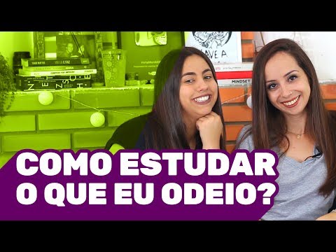 Como estudar o que eu odeio? #ENEM - Como estudar o que eu odeio? #ENEM