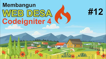 12 Membangun Web  Desa Codeigniter 4 - Berita Part 1