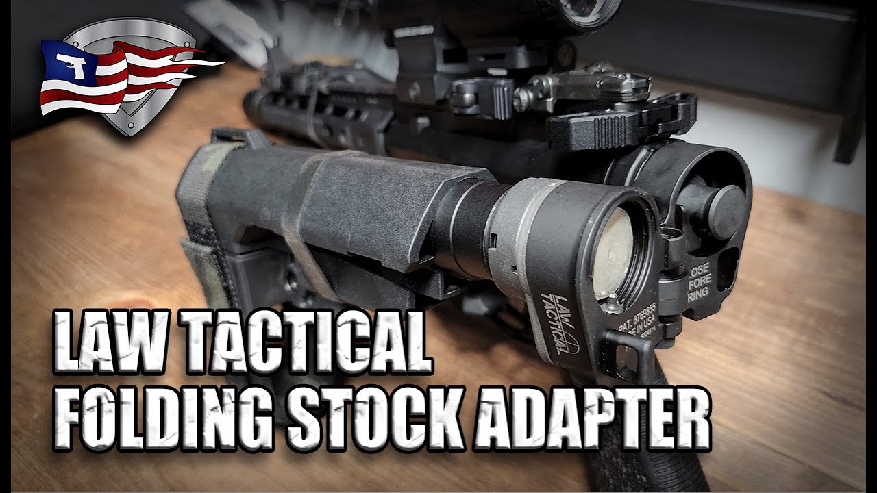 Law Tactical Gen 3 Folding Stock Adapter / Install and Review YouTube