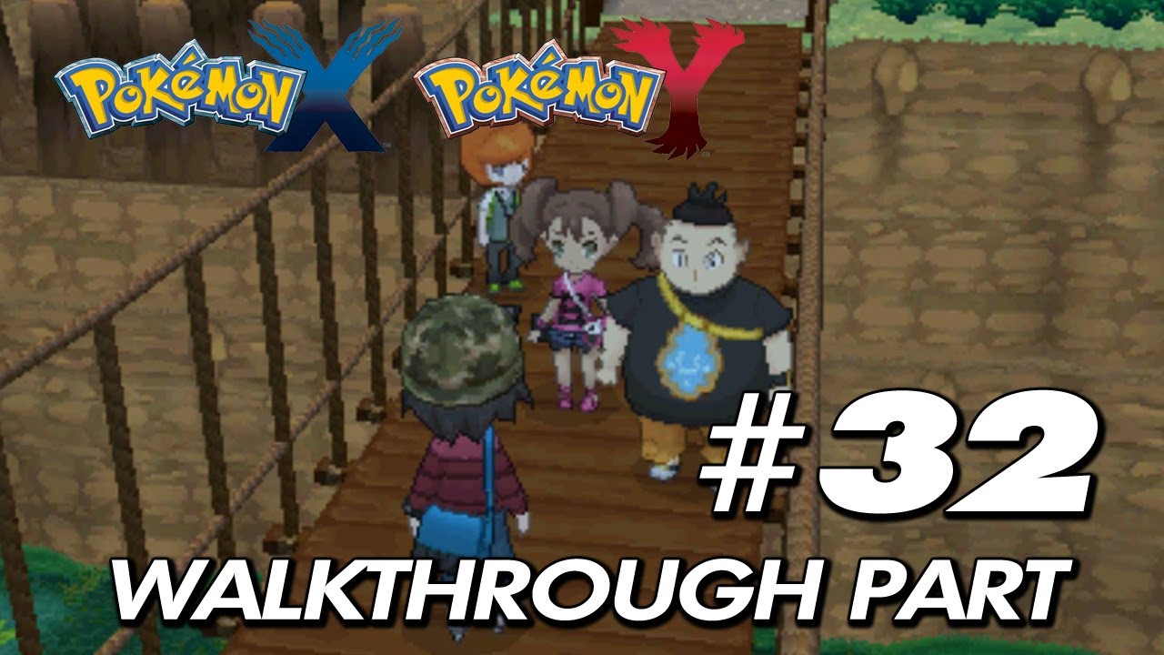 Pokemon X & Y - Walkthrough Part 32 