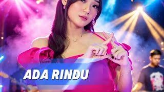 ADA RINDU~DIFARINA INDRA 🎶 DANGDUT KOPLO TERBARU 2026🔥 ADELLA 🔴 @WongTuban94 