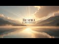 “Be Still &amp; Give Thanks — Peaceful Scripture Instrumental Meditation”