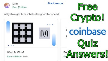 Coinbase Mina Quiz Answers! Free $3 MINA!