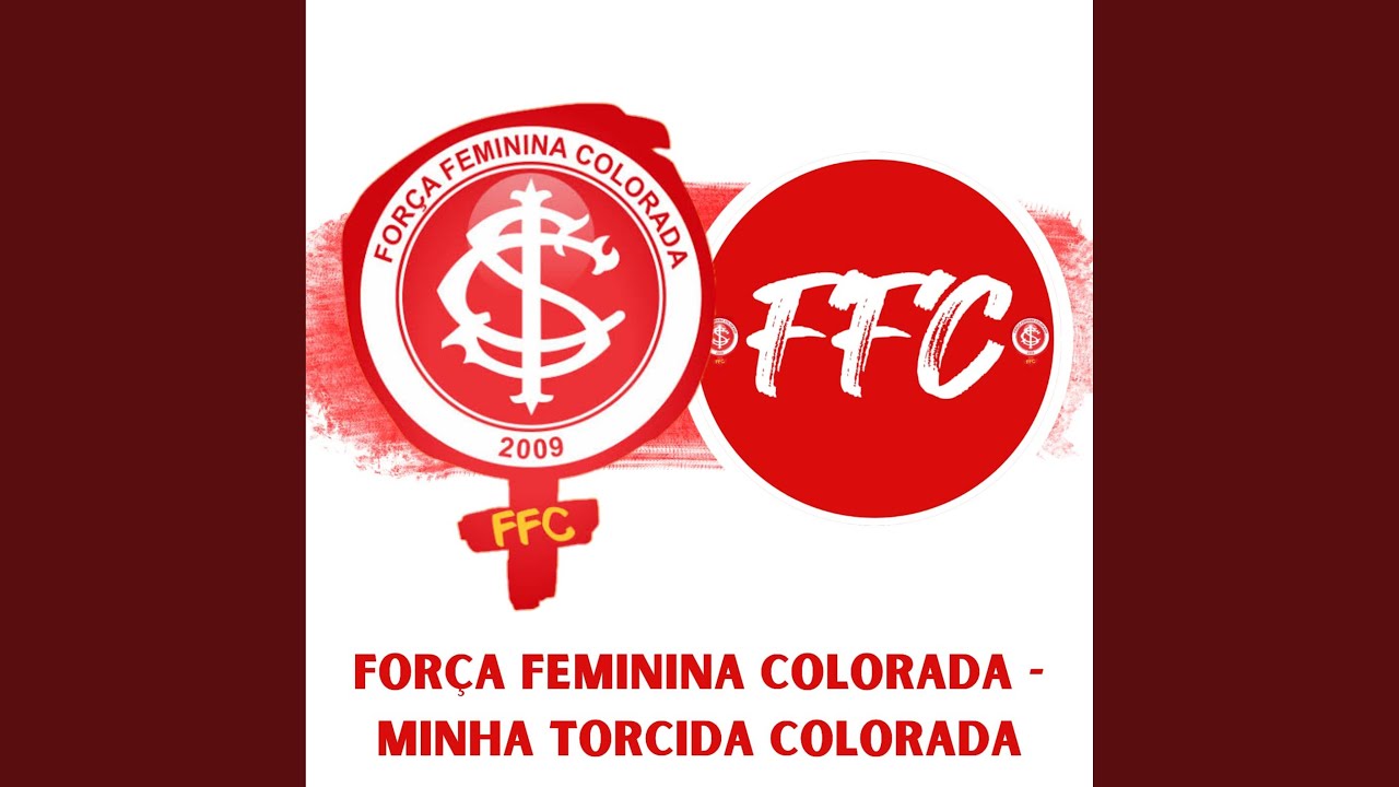 Força Feminina Colorada - Minha Torcida Colorada