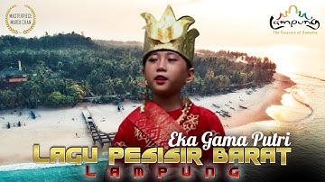 LAGU PESISIR BARAT LAMPUNG - EKA GAMA PUTRI (OFFICIAL MUSIC VIDEO)