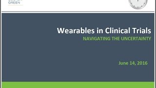 Digital Health Devices and Clinical Trials – Wearables Crash Course Webinar Series