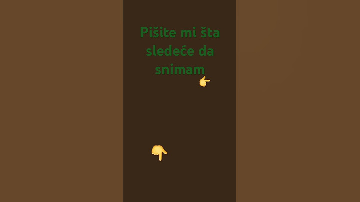 Pišite mi šta sledeće da snimam