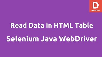 Read data in HTML Web Table Selenium WebDriver