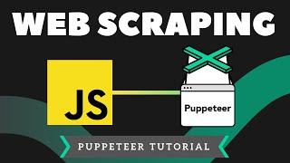 Web Scraping  With Javascript (Puppeteer Tutorial)