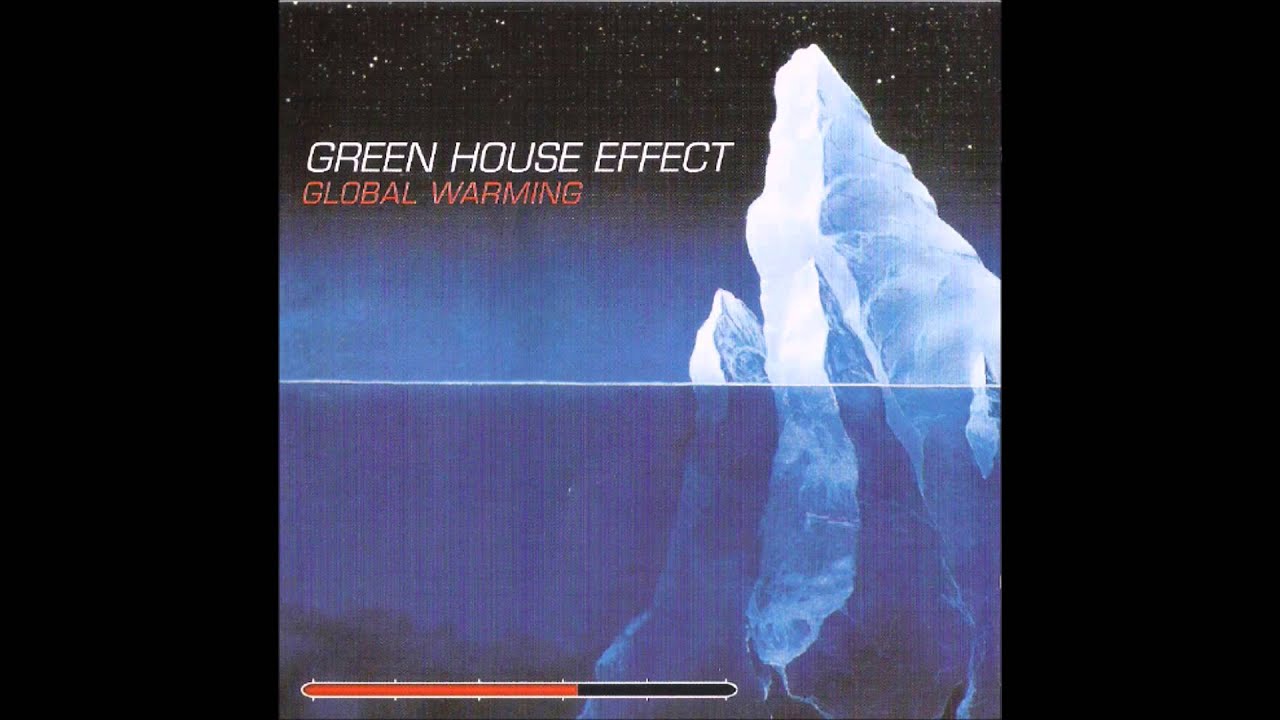 Watch Green House Effect - Confused on YouTube Watch Green House Effect - Confused on YouTube