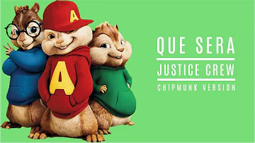 Justice Crew - Que Sera - Chipmunk Version