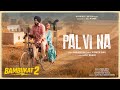 Pal Vi Na | Bambukat 2 | Amrinder Gill | Happy Raikoti | Jatinder Shah| Releasing Worldwide 20th Feb Mp3 Song