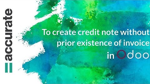 To create credit note without prior existence of invoice in Odoo |Odoo Saudi User Training Tutorial