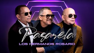 Pasarela - Los Hermanos Rosario (Video Oficial)