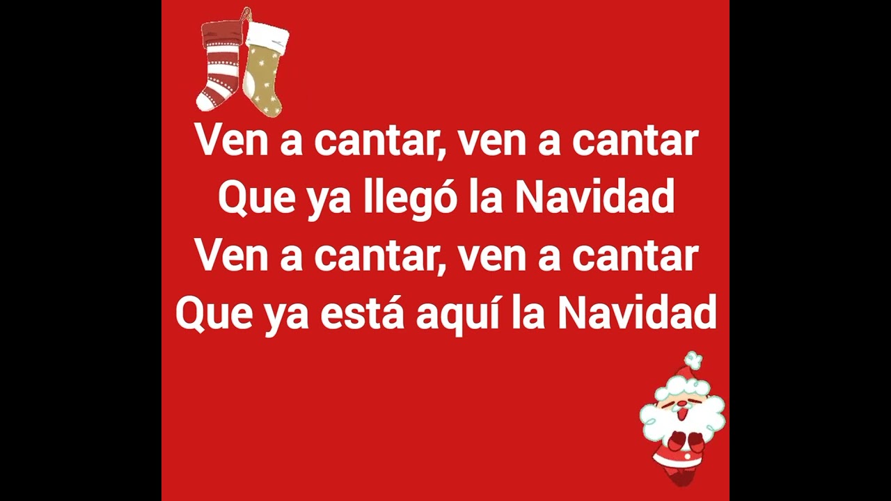 Otro años que queda atrás ( ven a cantar) villancicos con letra sin voz