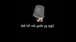 STORY WA #59 (DAH LAH MLS GADA YG SYG)