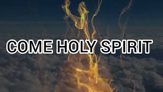 Come Holy Spirit Live! (Lyrics Video)- Beautiful Pentecost Hymn