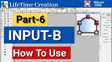 How To Use Input B Tools In Wilcom 2006 | Embroidery Design Tutorial Part-6 | Lifetime Creation
