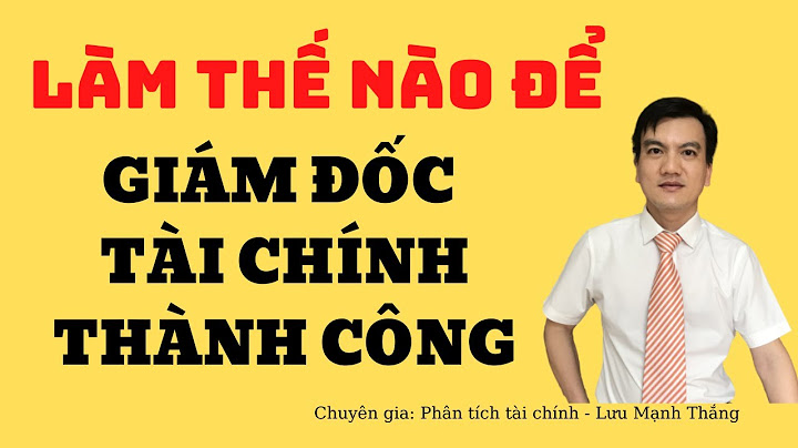 So sánh kế toán trưởng và giám đốc tài chính