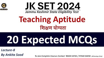 Teaching Aptitude for JKSET 2024 | Most Expected MCQs | Important Questions for Paper 1 Preparation