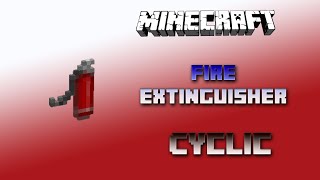 Information Fire Extinguisher 🔮 Minecraft Cyclic Tutorial 🔮 English 🔮 #Minecraft News
