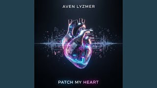 Patch My Heart