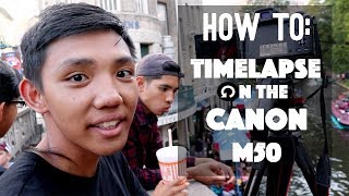 How to do a Timelapse with the Canon EOS M50