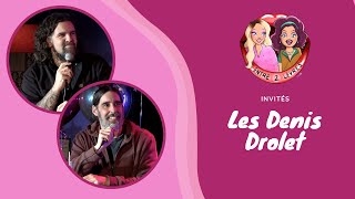 Les Denis Drolet - Entre 2 Lèvres