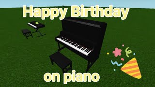 Roblox piano (Happy Birthday)