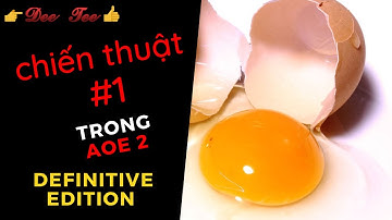 Hướng dẫn chơi AOE 2 DE: Chiến thuật #1 Ko cho no de trung!