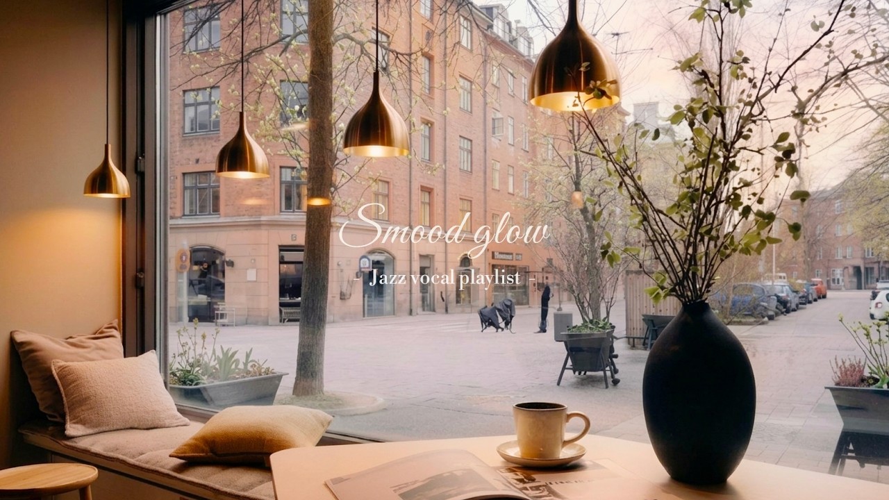 [Playlist] Раннее утро с ароматом кофе и джазом в кафе | Spring Cozy Jazz