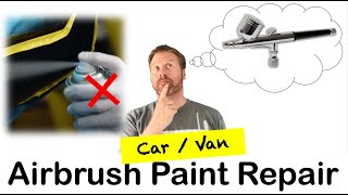 Airbrush Van / Car Paint Repair