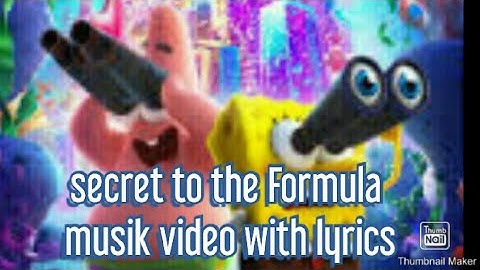 Spongebob-secret to the formula(music video)with lyrics😊