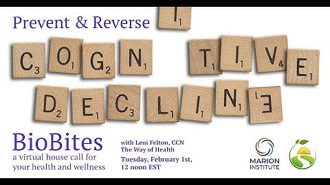 Prevent & Reverse Cognitive Decline
