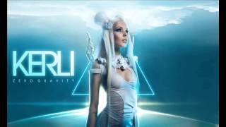 Famous Kerli - Zero Gravity [Official HQ] Wealth