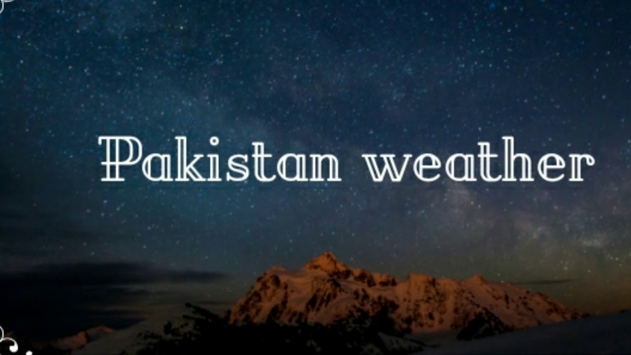 camera iphone 8 plus apk Weather for Tomorrow in Pakistan 26 May 2019