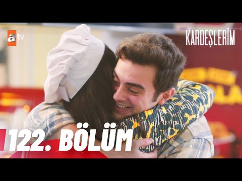 Kardeşlerim 122. Bölüm @atvturkiye