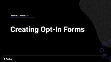 Creating Campaign Opt In Forms