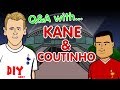 ❓Q&A: Kane and Coutinho❓(Parody - Tottenham vs Liverpool 2017 preview)