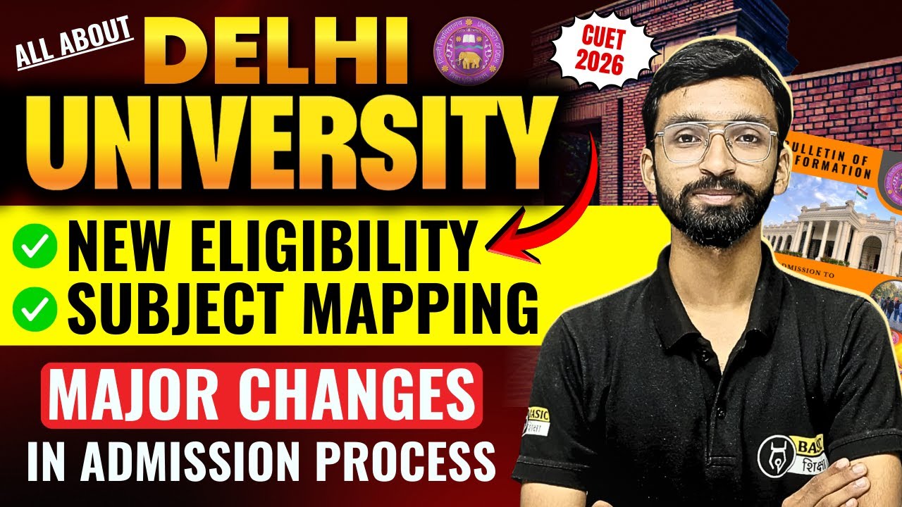 CUET Delhi University New Admission Rule Out | DU Subject Mapping and ...