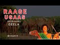 RAAGE UGAAS Geeraarkii Geela Axmed Faarax Cali Idaajaa 