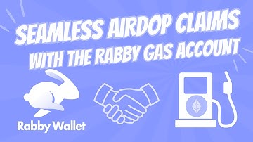 Rabby Wallet: Unlock Gas Accounts for Seamless Airdrop Claims & Token Transactions
