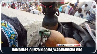 KAMCHAPE GUMZO KIGOMA, MOTO, VIFO, UCHAWI