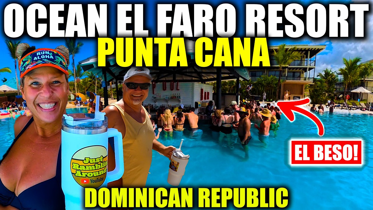 We Visited Ocean El Faro in Punta Cana!  YOU HAVE TO SEE HOW OUR First All-Inclusive Resort Went?