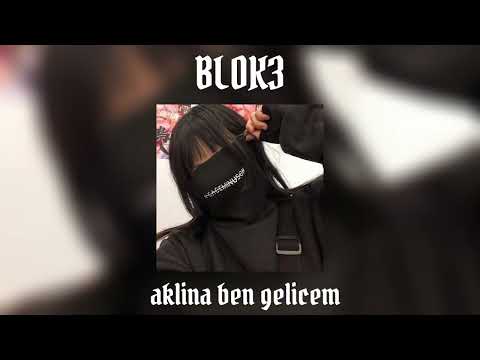BLOK3 Aklına Ben Gelicem Speed Up Reverb