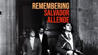 Remembering Salvador Allende