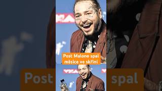 Post Malone spal x měsíců ve skříni #zajimavosti #fakta