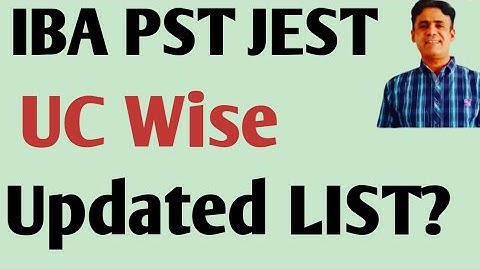 Updated UC Wise List of PST JEST || Union Council & Taluka Wise List of PST JEST || IBA PST JEST