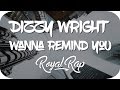 Dizzy Wright Wanna Remind You mp3