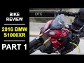 2016 BMW S 1000 XR Review Part 1 - Fittings and Specifications